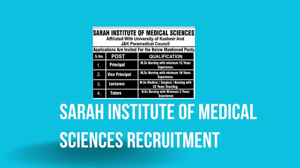 Sarah Institute of Medical Sciences Recruitment